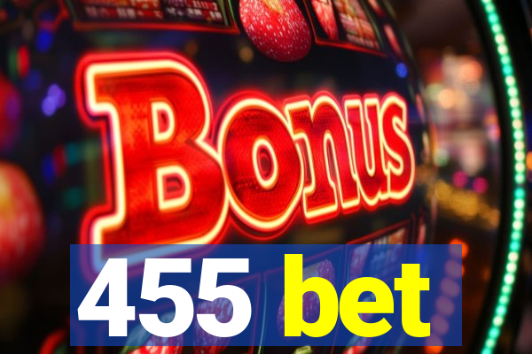 455 bet